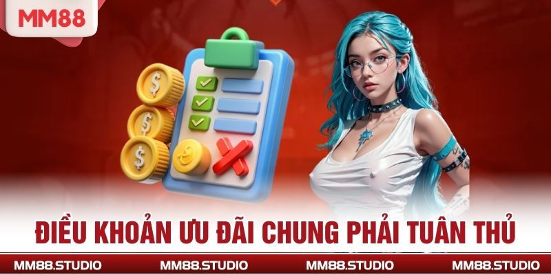Điều khoản ưu đãi chung phải tuân thủ
